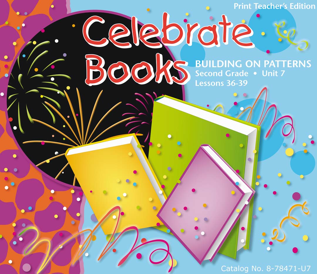 Building on Patterns: Primary Braille Literacy Program: Second Grade: Unit 7 Teacher's Edition