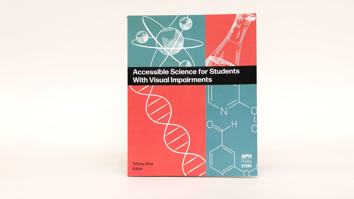 Accessible Science for Students with Visual Impairments