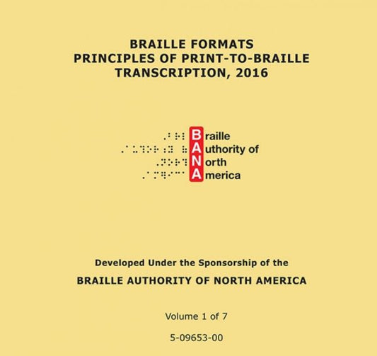 Braille Formats: Principles of Print-to-Braille Transcription, 2016 - Braille