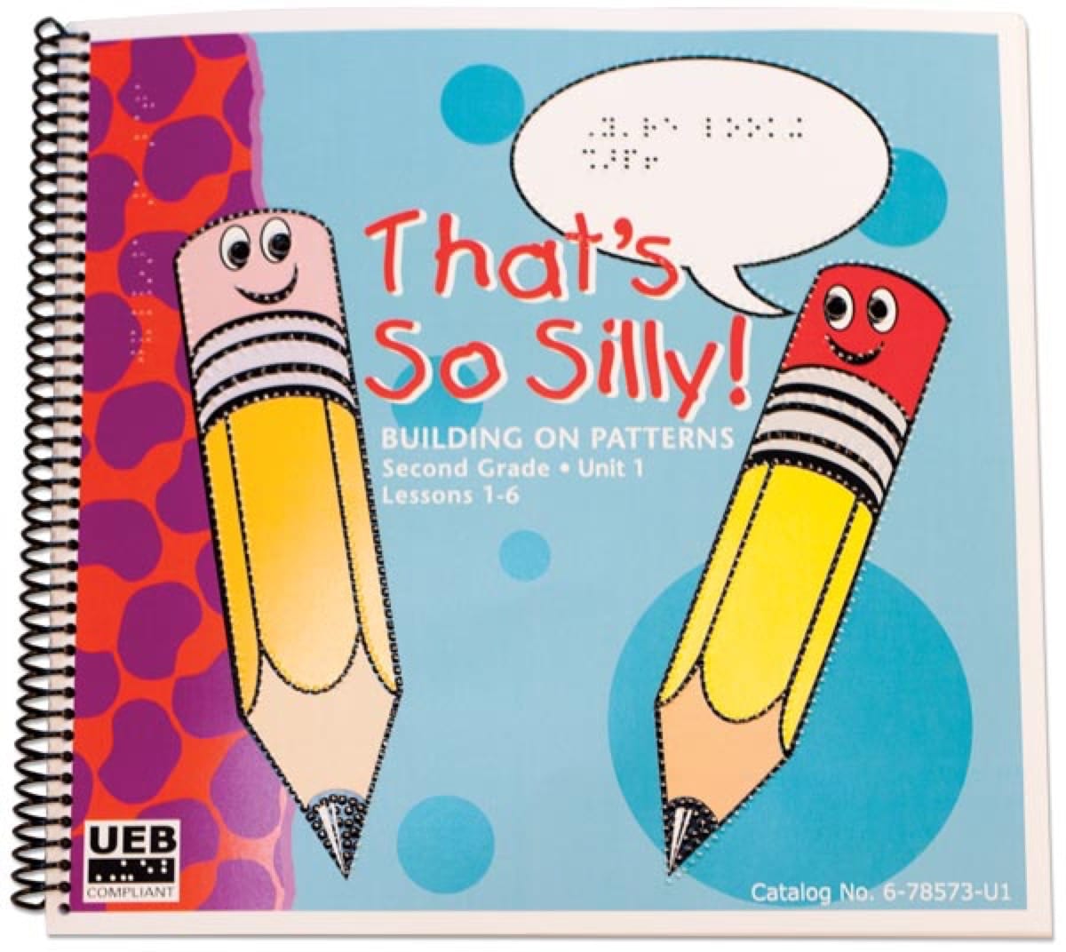Building on Patterns: Primary Braille Literacy Program: Second Grade: Unit 1 Student Textbook - UEB
