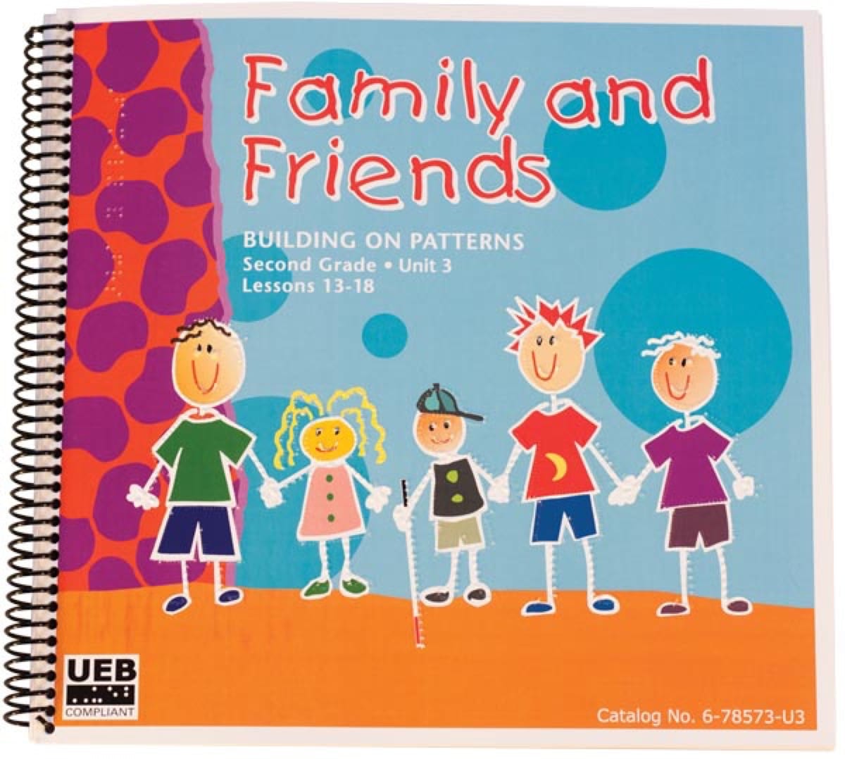 Building on Patterns: Primary Braille Literacy Program: Second Grade: Unit 3 Student Textbook - UEB