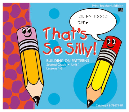 Building on Patterns: Primary Braille Literacy Program: Second Grade: Unit 1 Teacher’s Edition With Reference Volume, Print