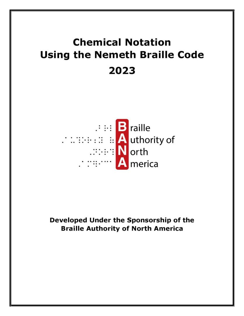 Chemical Notation Using the Nemeth Braille Code 2023