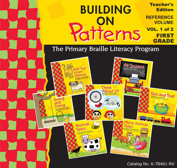 Building on Patterns: Primary Braille Literacy Program: First Grade: R ...
