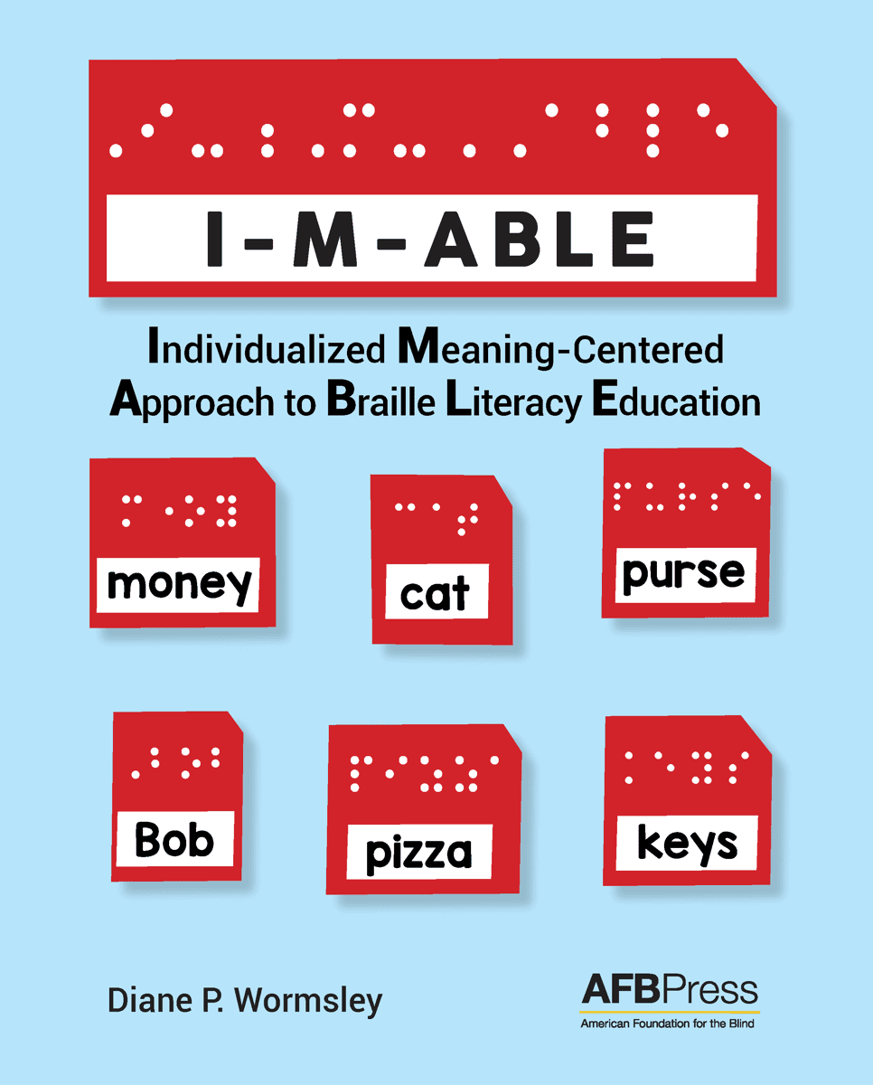 I-M-ABLE: Individualized Meaning-Centered Approach to Braille Literacy Education