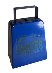 AT Banter Podcast Cowbell